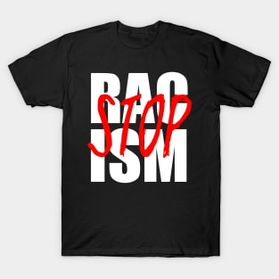 Stop Racism T-Shirt